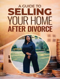 Selling Your Home After Divorce